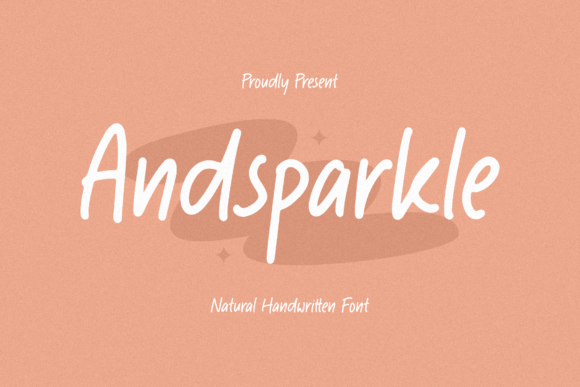 Andsparkle: A Natural Script Font for Digital Brand Expression