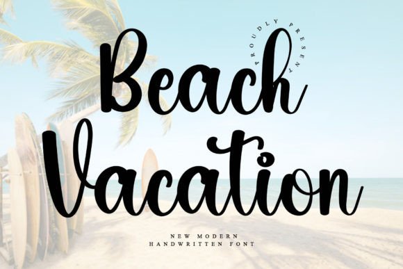 Beach Vacation Font: A Timeless Choice for Editorial Design