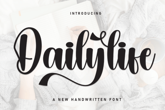 Dailylife: An Elegant Script Font for Modern Brand Stories