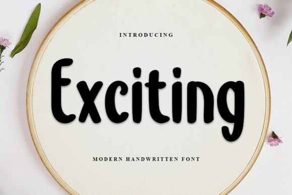 Exciting: The Handwritten Font for a Cohesive and Beautiful Brand Identity