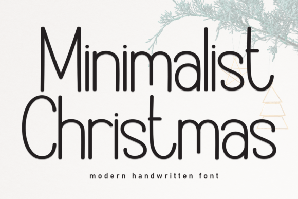 Minimalist Christmas: A Font for Thoughtful Editorial Design