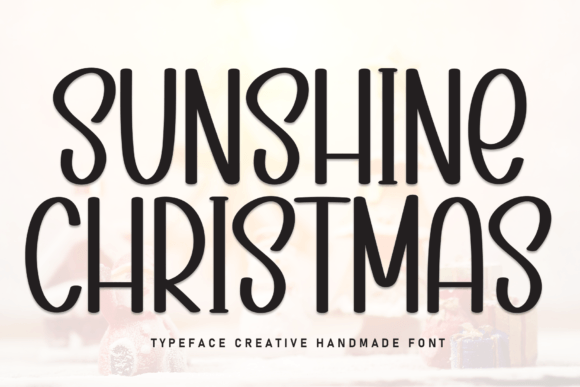 Sunshine Christmas: A Font Designed for Campaign Visibility