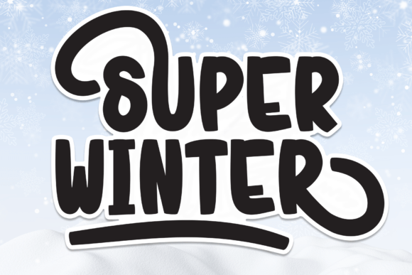 Super Winter: A Font for Crafting a Sweet and Friendly Brand
